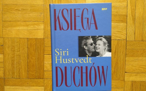 „Księga duchów” Siri Hustvedt