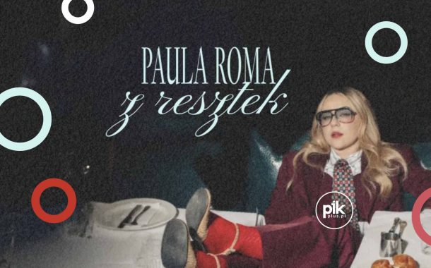 Paula Roma | koncert we Wrocławiu - Bilety