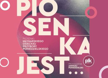 Piosenka jest.. | koncert we Wrocławiu - Bilety