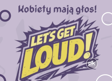 Let's get loud czyli Kobiety mają głos! | koncert we Wrocławiu