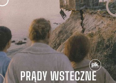 Prądy wsteczne | spektakl we Wrocławiu - Bilety