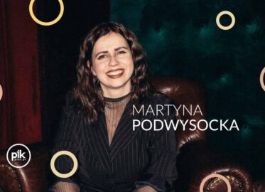 Martyna Podwysocka | stand-up we Wrocławiu – Bilety